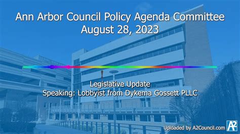 Ann Arbor Council Policy Agenda Committee Of August 28 2023 Youtube