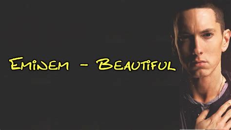 Eminem Beautiful Lyrics Youtube