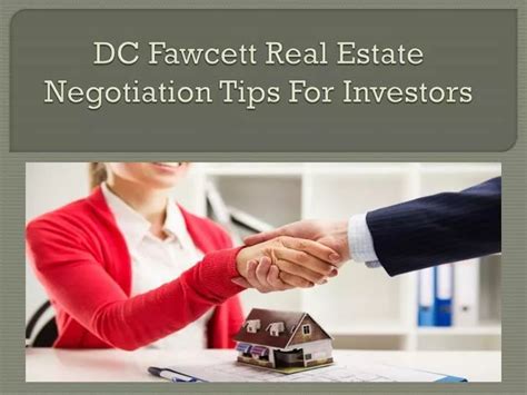 Ppt Dc Fawcett Real Estate Negotiation Tips For Investors Powerpoint