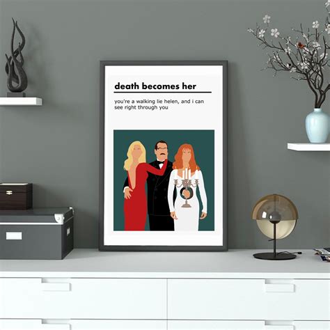 Death Becomes Her Quote Movie Poster / Print - Etsy