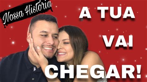 Nossa HistÓria De Amor 💥 ️ Youtube