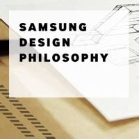 SAMSUNG DESIGN PHILOSOPHY