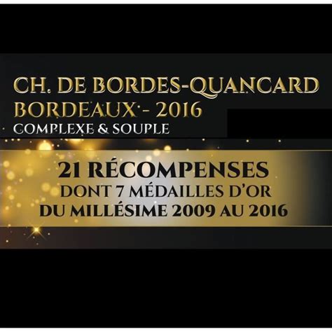 Château de Bordes Quancard 2016 Bordeaux Vin Rouge Carton de 6