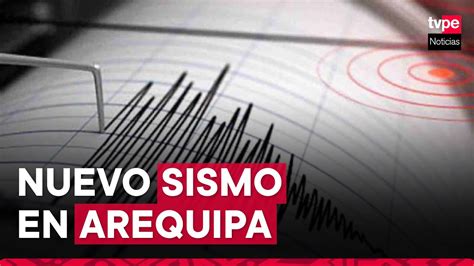 Temblor En Arequipa Hoy S Bado De Junio Igp Report Nuevo Sismo De