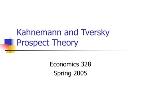 Prospect Theory