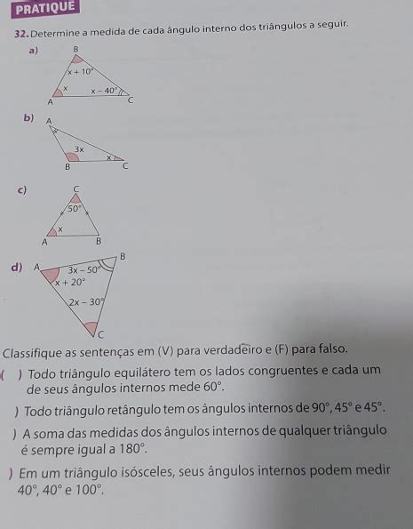 Solved Pratique 32 Determine A Medida De Cada Angulo Interno Dos Triāngulos A Seguir A B C