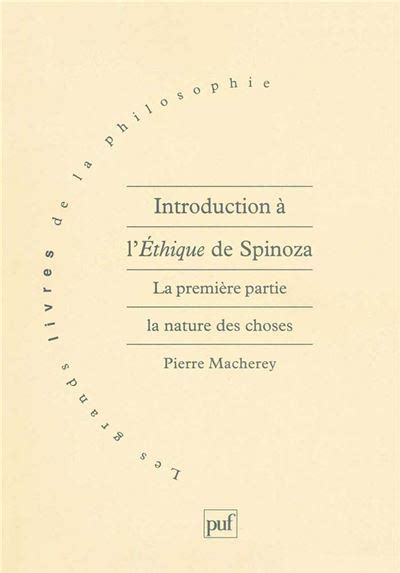 Introduction à l éthique de Spinoza Tome 1 broché Pierre Macherey