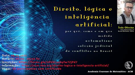 Direito lógica e inteligência artificial Academia Cearense de Matemática