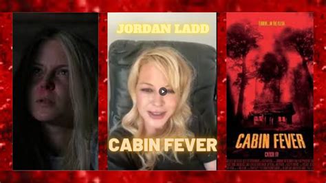 Jordan Ladd Interview Cabin Fever 2002 Youtube