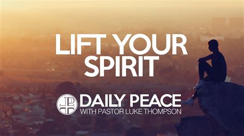 Lift Your Spirit Psalm 1031 April 11 2020 Youtube