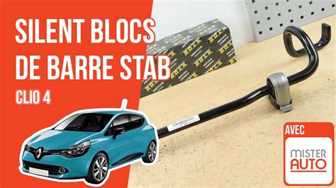 Des Grincements Sur Clio Changez Les Silent Blocs De Barre