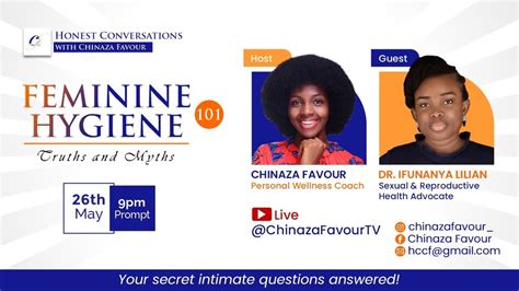 Feminine Hygiene 101 Truths And Myths With Dr Ifunanya Lilian Igweze Hccf Episode 9 Youtube