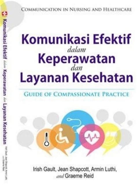 Komunikasi Efektif Dalam Keperawatan Dan Layanan Kesehatan Cv Tirta Buana Media