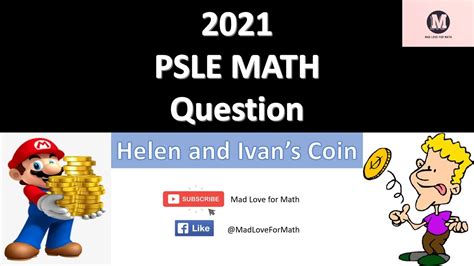 Psle Math Question Answered Helen And Ivan Coin Youtube