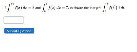 Solved If 164f X Dx 3 And 01f X Dx 7 Evaluate The Chegg