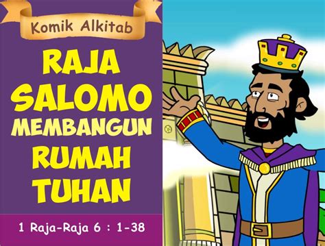 Komik Alkitab Anak: Raja Salomo Membangun Rumah Tuhan