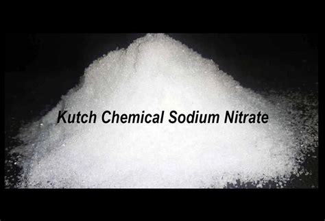 Kutch Chemical Sodium Nitrate For Detergentfood At Best Price In