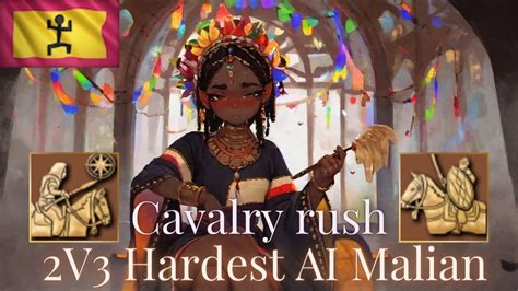 2v3 Hardest Ai Cavalry Rush Malian Rts Aoe4 Malians 帝国时代 世紀帝國