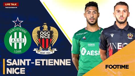 Match Live Direct Saint Etienne Nice Footime Youtube