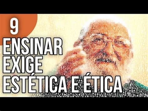 Atividade Cap Tulo Ensinar Exige Est Tica E Etica Pedagogia Da