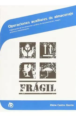 Operaciones Auxiliares De Almacenaje De Elena Castro Garc A