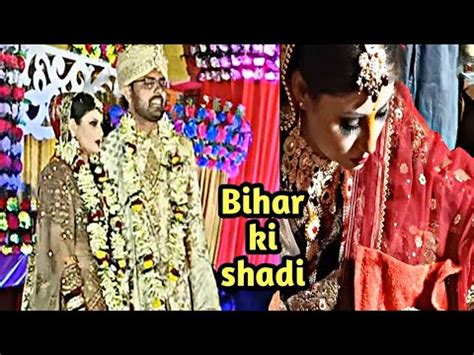 Shadi Bihar Ki Traditional Bihari Wedding Bihari Shadi YouTube