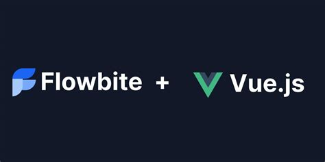 How To Set Up Vue With Tailwind CSS And Flowbite 11712 Hot Sex Picture