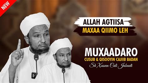 Kampala Muxaadar Cusub Qisooyin Allah Agtiisa Maxa Qiimo Leh