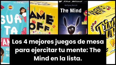 The Mind Juego De Mesa Los 4 Mejores Juegos De Mesa Para Ejercitar Tu