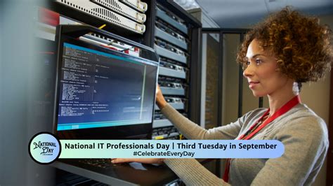 NATIONAL IT PROFESSIONALS DAY | September 17 - National Day Calendar