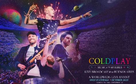 EL NUEVO FILM COLDPLAY MUSIC OF THE SPHERES LIVE AT THE RIVER PLATE