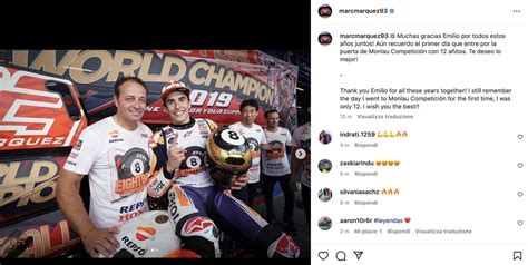 Motogp Marquez Saluta Alzamora Grazie Per Questi Anni Assieme Ti