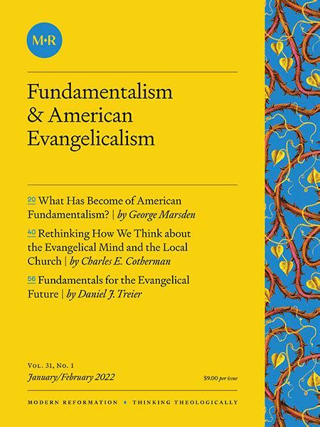 Fundamentalism & American Evangelicalism - Jan/Feb 2022 - Modern ...