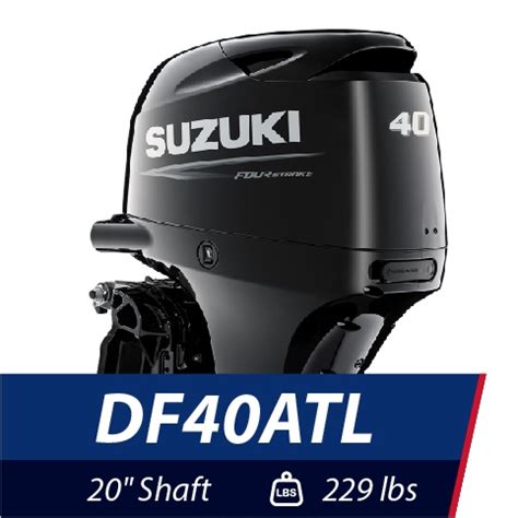 Enjoy The Performance And Reliability Of The Suzuki 40 Hp Outboard