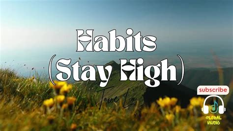 Habits Stay High Tove Lo Lyrics YouTube