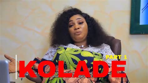 KOLADE LATEST YORUBA MOVIE 2022 JAYE KUTI ALIMI TOSIN PETER