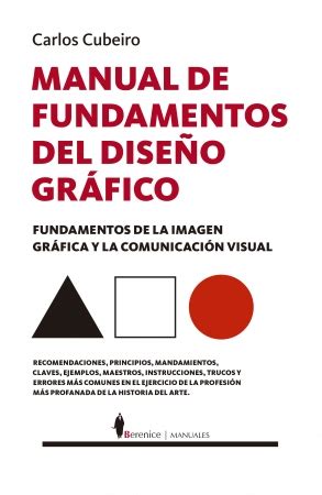 Manual de fundamentos del Diseño Gráfico Editorial Berenice