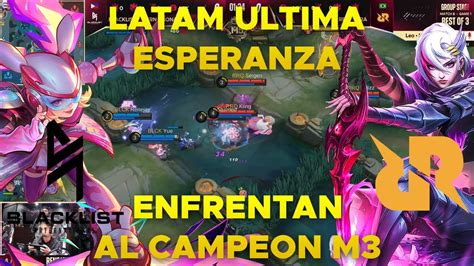 LATAM ENFRENTA AL CAMPEON MUNDIAL DEL M3 BLACKLIST VS RRQ AKIRA