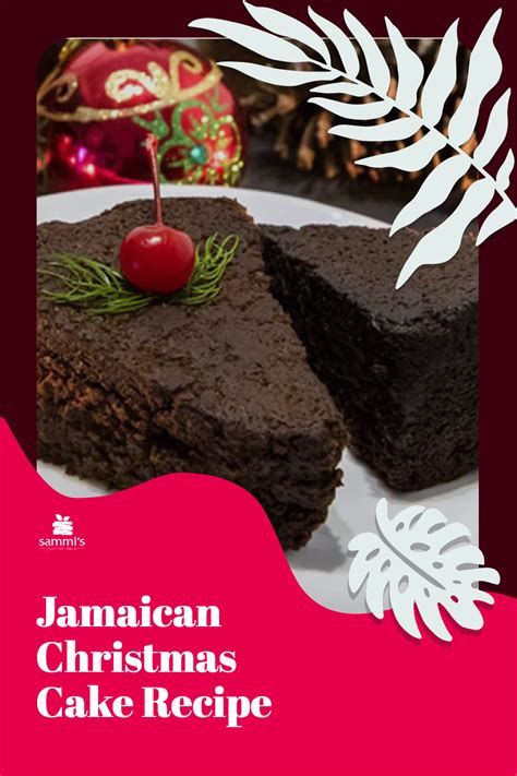 How To Make Jamaican Christmas Cake Recipe Sammis Gourmet Treats