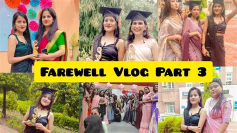 Farewell Vlog Part 3 Miss Farewell S Ramp Walk Chaka Chak Dance