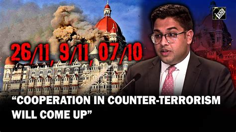 Cooperation In Counter Terrorism Will Come Up In 5th India Us 22