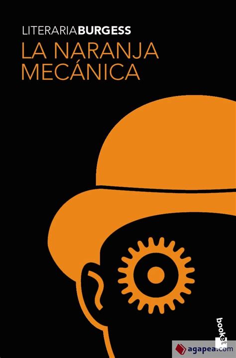 La Naranja Mecanica Anthony Burgess 9788445077238