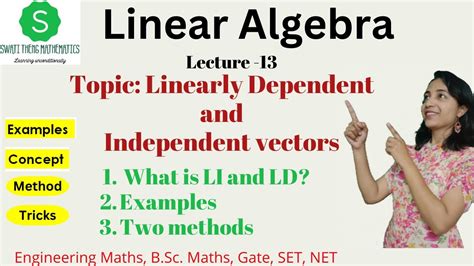 Linearly Dependent And Independent Vectors Examples Two Methods Bsc