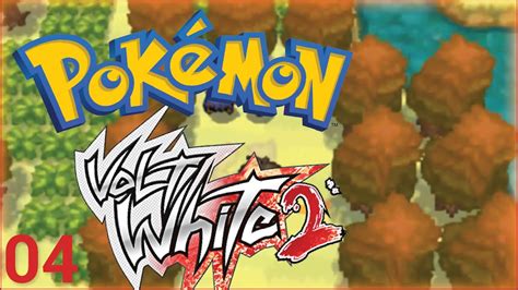 Pokémon Volt White 2 Nuzlocke Episode 4 Trials of Nuzlocke YouTube