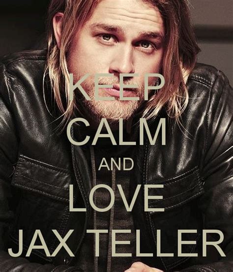 From Jax Teller Quotes Quotesgram