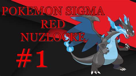 Pokemon Sigma Red Nuzlocke Ep 1 ELMEJOR HACKROM DE POKEMON DEL MUNDO