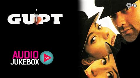 Gupt Jukebox Full Album Songs Bobby Deol Kajol Manisha Viju Shah