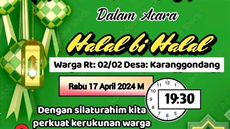 Kegiatan Halal Bi Halal Warga RT 02 RW 02 Desa Karanggondang Kec