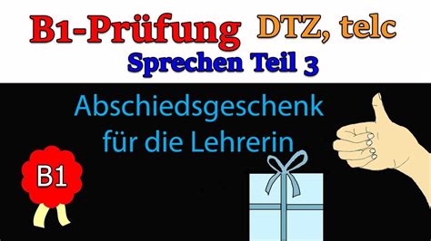 Gemeinsam etwas planen B1 Ein Abschiedsgeschenk für Lehrerin