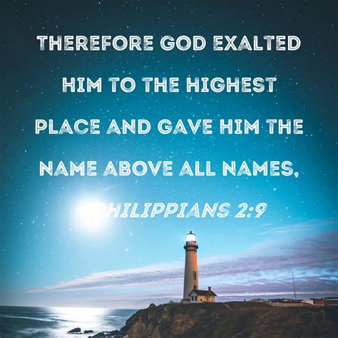 Philippians Therefore God Exalted Him To The Highest Place And Gave